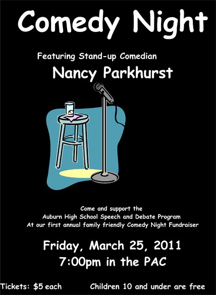 Auburn High School is hosting a benefit comedy night to support the school's speech and debate program.
