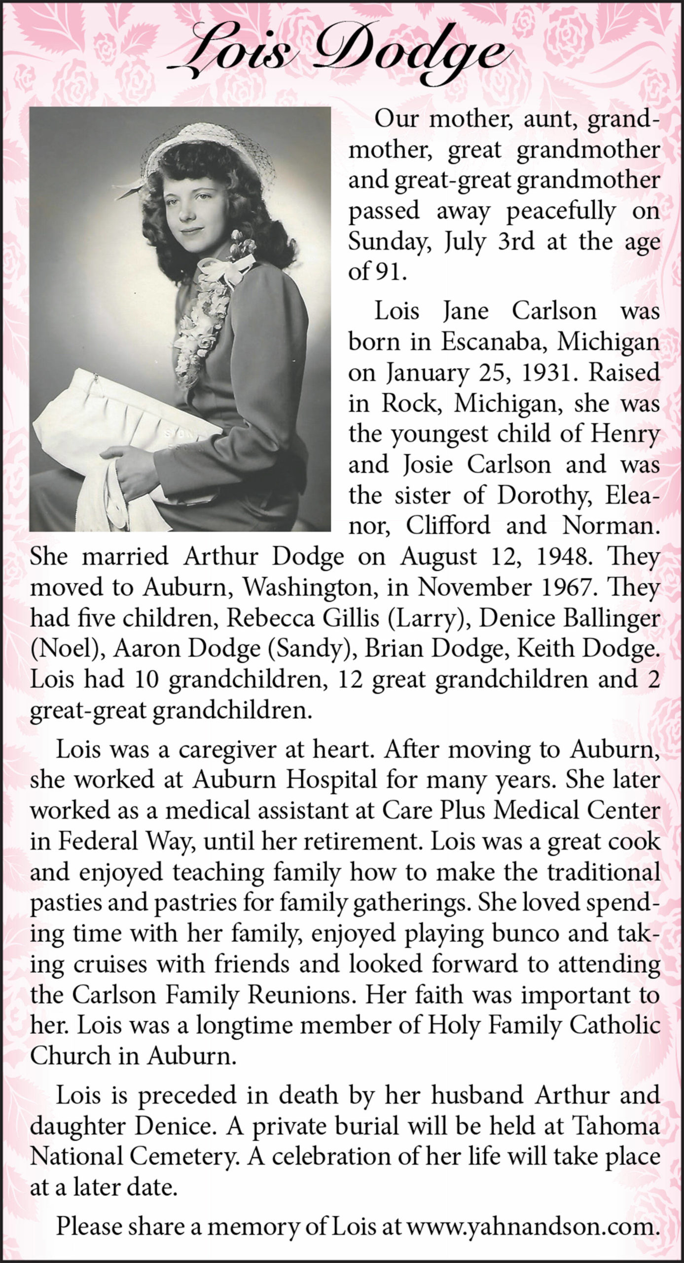 Lois Jane Carlson died July 3, 2022 at the age of 91.